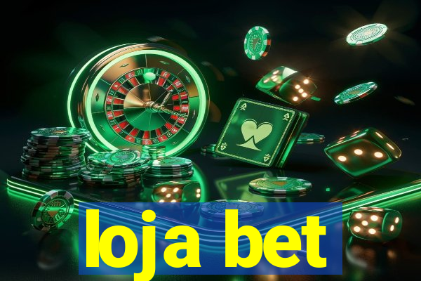 loja bet